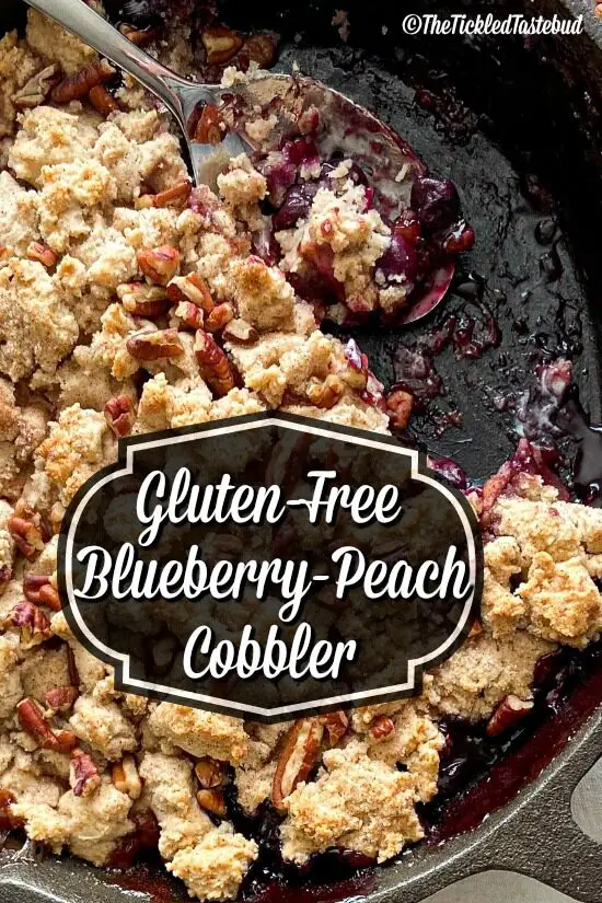 Gluten-Free Blueberry-Peach Cobbler | The Tickled Tastebud