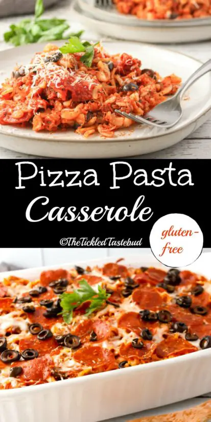 Pizza Pasta Casserole (Gluten-Free) | The Tickled Tastebud